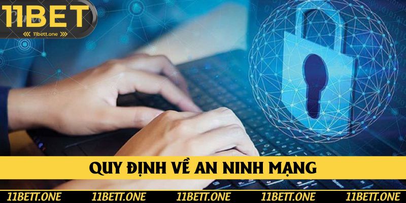 Quy định về an ninh mạng nhất định phải nắm